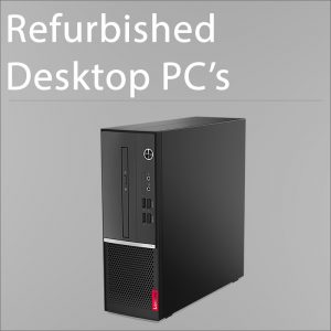 Refurbished Desktop PC's